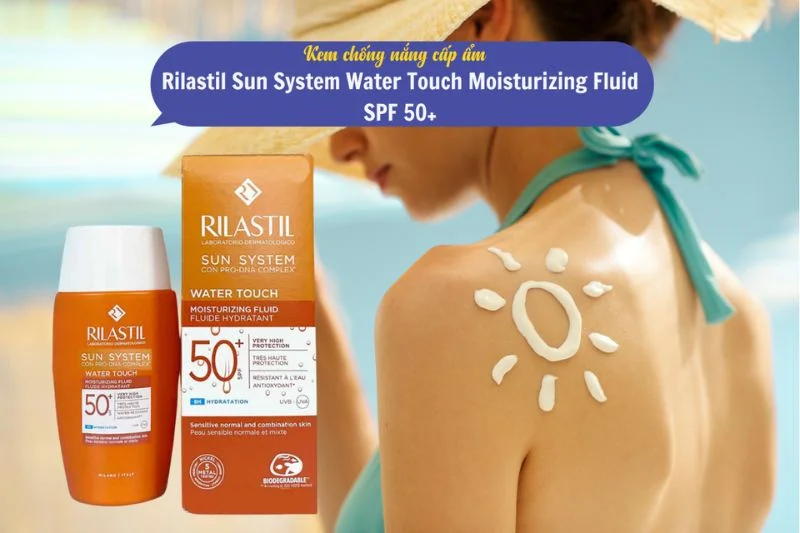 Rilastil Sun System Water Touch Moisturizing Fluid SPF 50+ có công dụng trong việc chống nắng, bảo vệ da khỏi tác động của bức xạ UVB-UVA